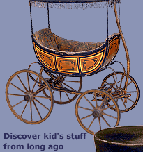 kids stuff - artifacts from the past